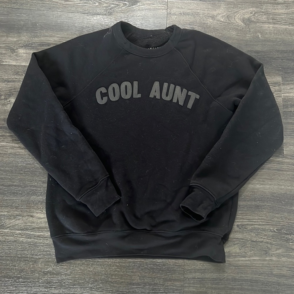 Cool Aunt crewneck